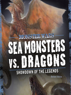 cover image of Sea Monsters vs. Dragons